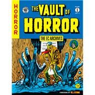 The Ec Archives - the Vault of Horror 1 by Feldstein, Al; Craig, Johnny; Various, 9781616559946