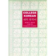 College Korean by Rogers, Michael C.; You, Clare; Richards, Kyungnyun K., 9780520069947