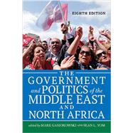 The Government and Politics of the Middle East and North Africa by Yom; Sean L., 9780813349947