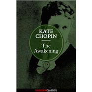 The Awakening (Diversion Classics) by Kate Chopin, 9781626819948