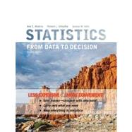 Statistics From Data to Decision by Watkins, Ann E.; Scheaffer, Richard L.; Cobb, George W., 9780470559949