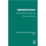 Gerontology by D. B. Bromley, 9781032709949