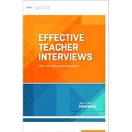 Effective Teacher Interviews by Jennifer L. Hindman, 9781416619949