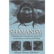 Shamanism by Jakobsen, Merete Demant, 9781571819949