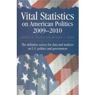 Vital Statistics on American Politics 2009-2010 by Stanley, Harold W., 9781604269949