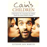 Cains Children by Martin, Estefan San, 9781796029949