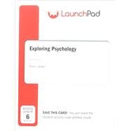 LaunchPad for Myers' Exploring Psychology (Six-Months Access) by Myers, David G.; DeWall, C. Nathan, 9781464199950