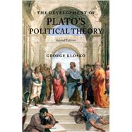 The Development of Plato's Political Theory by Klosko, George, 9780199279951