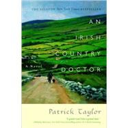 An Irish Country Doctor by Taylor, Patrick, 9780765319951