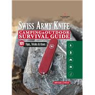 Victorinox Swiss Army Knife Camping & Outdoor Survival Guide by Lynch, Bryan, 9781565239951