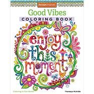 Good Vibes Adult Coloring Book by Mcardle, Thaneeya, 9781574219951