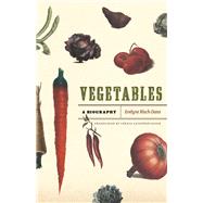 Vegetables by Bloch-Dano, Evelyne; Fagan, Teresa Lavender, 9780226059952