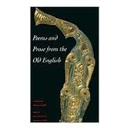 Poems and Prose from the Old English by Translated by Burton Raffel; Edited by Alexandra H. Olsen, 9780300069952