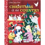 Christmas in the Country by Collyer, Barbara; Foley, John R.; Worcester, Retta, 9780593119952