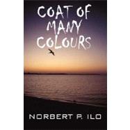 Coat of Many Colours by Ilo, Norbert P., 9781432709952