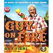 Guy on Fire by Fieri, Guy; Volkwein, Ann (CON), 9780062469953