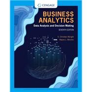 Business Analytics Data Analysis & Decision Making by Albright, S.; Winston, Wayne, 9780357109953