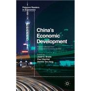 China's Economic Development Past and Present by Brada, Josef C.; Wachtel, Paul; Yang, Dennis, 9781137469953