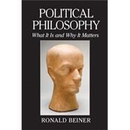 Political Philosophy by Beiner, Ronald, 9781107069954