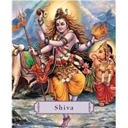 Shiva: Lord of the Dance by Bae, James H., 9781886069954