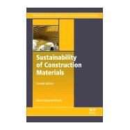 Sustainability of Construction Materials by Khatib, Jamal M., Ph.D., 9780081009956