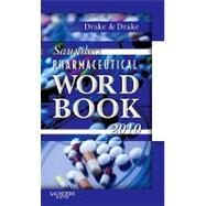 Saunders Pharmaceutical Word Book 2010 by Drake, Ellen, 9781437709957