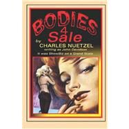 Bodies 4 Sale by Nuetzel, Charles, 9781557429957