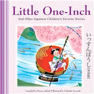 Little One-Inch and Other Japanese Children's Favorite Stories by Sakade, Florence, 9784805309957