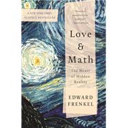 Love and Math by Edward Frenkel, 9780465069958