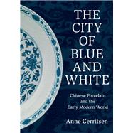 The City of Blue and White by Gerritsen, Anne, 9781108499958