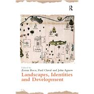 Landscapes, Identities and Development by Roca,Zoran, 9781138269958
