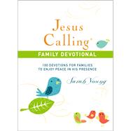 Jesus Calling Family Devotional by Young, Sarah, 9781400209958