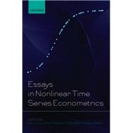 Essays in Nonlinear Time Series Econometrics by Haldrup, Niels; Meitz, Mika; Saikkonen, Pentti, 9780199679959