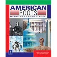 American Roots by Blanchard, Karen; Root, Christine, 9780201619959
