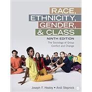 Race, Ethnicity, Gender, & Class by Healey, Joseph F.; Stepnick, Andi;, 9781071839959