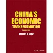 China's Economic Transformation by Chow, Gregory C., 9781118909959