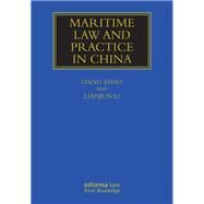 Maritime Law and Practice in China by Zhao; Liang, 9781138639959