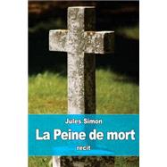 La Peine De Mort by Simon, Jules, 9781523299959