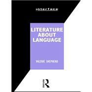 Literature About Language by Shepherd, Valerie, 9780415069960