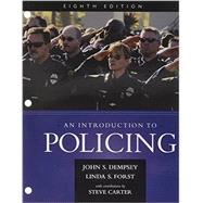 Bundle: An Introduction to Policing, Loose-Leaf Version, 8th + LMS Integrated MindTap Criminal Justice, 1 term (6 months) Printed Access Card by Dempsey, John S.; Forst, Linda S., 9781305699960