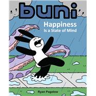 Buni Happiness Is a State of Mind by Pagelow, Ryan, 9781449489960