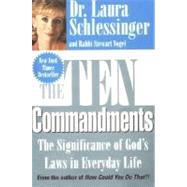 The 10 Commandments by Laura Schlessinger; Stewart Vogel, 9780060929961