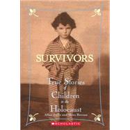 Survivors: True Stories of Children in the Holocaust by Zullo, Allan, 9780439669962