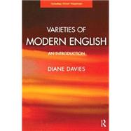 Varieties of Modern English: An Introduction by Davies; Diane, 9780582369962