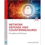 Network Defense and Countermeasures Principles and Practices by Easttom, William (Chuck), II, 9780789759962