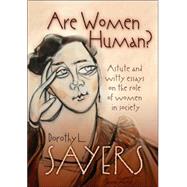 Are Women Human? by Sayers, Dorothy L., 9780802829962