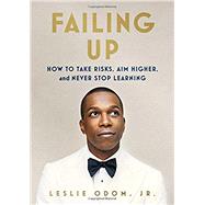 Failing Up by Odom, Leslie, Jr., 9781250139962