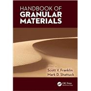 Handbook of Granular Materials by Franklin; Scott V., 9781466509962