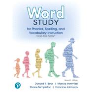 Word Study for Phonics, Spelling, and Vocabulary Instruction by Bear, Donald; Invernizzi, Marcia; Templeton, Shane; Johnston, Francine, 9780138219963