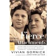 Fierce Attachments A Memoir by Gornick, Vivian; Lethem, Jonathan, 9780374529963